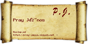 Pray János névjegykártya